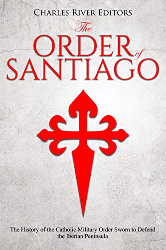 The Order of Santiago